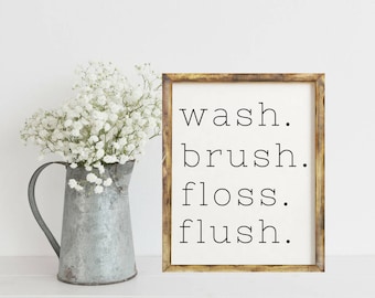 Home Decor Wall Art Prints, Printable Home Decor Rustic, Farmhouse Wall Decor, Wash Brush Floss Flush Printable PDF Sign, Printable Wall Art