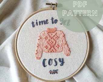 Time to Get Cozy Embroidery Pattern, Embroidery Template, PDF Digital Download, Printable Tutorial, Embroidery Hoop Art, Mother's Day Gift