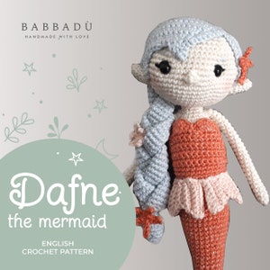 DAFNE THE MERMAID Crochet English Pattern. Amigurumi tutorial. Crochet tutorial.