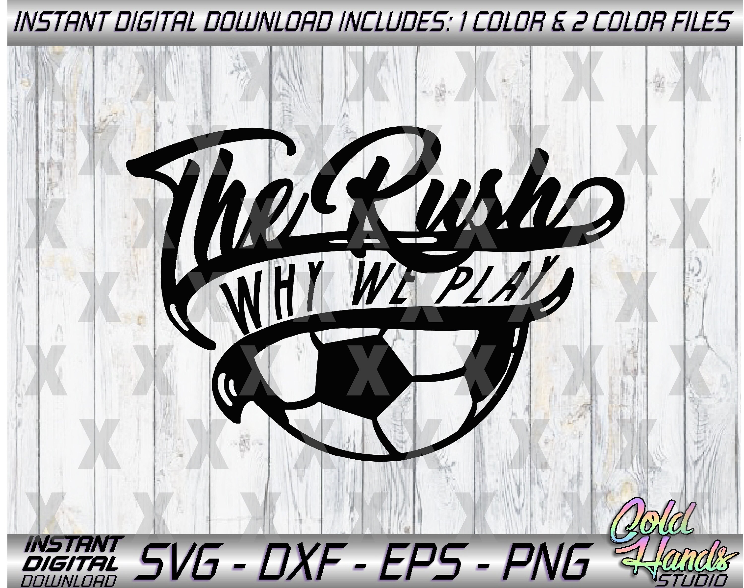 Soccer Rush Svg Dxf Eps Png Jpg Digital Download Etsy