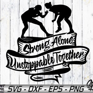 GIRLS / WOMEN Wrestling Strong Svg, Eps, Png, Jpg, Digital Download