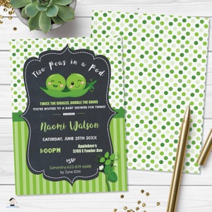 May include: A green and white baby shower invitation with a chalkboard background. The invitation features two cartoon peas in a pod with the text "Two peas in a pod" and "Twice the giggles, double the grins. You're invited to a baby shower for twins! Honoring Naomi Watson. Saturday, June 25th 20XX. 1:00PM. Applebee's 5789 E Fowler Ave. RSVP Samantha 633-879-6688 by June 10th."