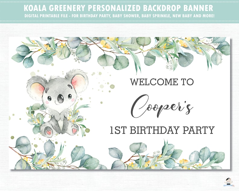Digital File PDF AU2 Koala Backdrop Banner Eucalyptus Greenery Koala Baby Shower Birthday Party Back Drop Decor Personalized Printable