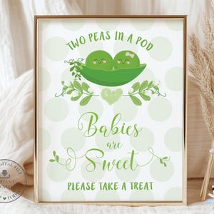 Les bébés sont adorables, prenez une friandise signe TÉLÉCHARGEMENT numérique Deux petits pois dans une cosse Imprimable Jumeaux Garçon Fille Baby Shower Décoration TP1