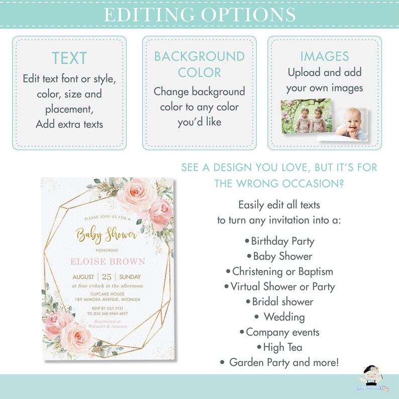 May include: A baby shower invitation with a gold geometric frame and floral accents. The invitation includes the text "Baby Shower" and details for Eloise Brown's shower, including date, time, and location. Editing options are also displayed.