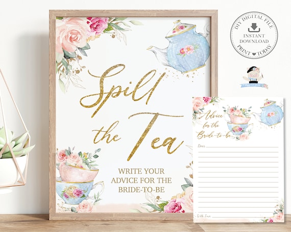 Spill the Tea Sign Advice for Bride to Be, INSTANT DOWNLOAD, Vintage Tea Cups Teapot Pink Blush Floral Bridal High Tea Party Printable, TP5