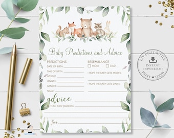 May include: Printable baby shower game card with a watercolor design of woodland animals and greenery. The card has sections for guests to predict the baby's date of birth, time of birth, weight, length, gender, and name. It also includes sections for guests to guess if the baby will resemble the mom or dad, and to write advice for the new parents.