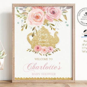 May include: Printable baby shower sign with a gold glitter teapot and pink flowers. The sign says "Baby Shower Tea Party" and "Welcome to Charlotte's Baby Shower".