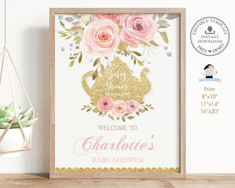 May include: Printable baby shower sign with a gold glitter teapot and pink flowers. The sign says "Baby Shower Tea Party" and "Welcome to Charlotte's Baby Shower".