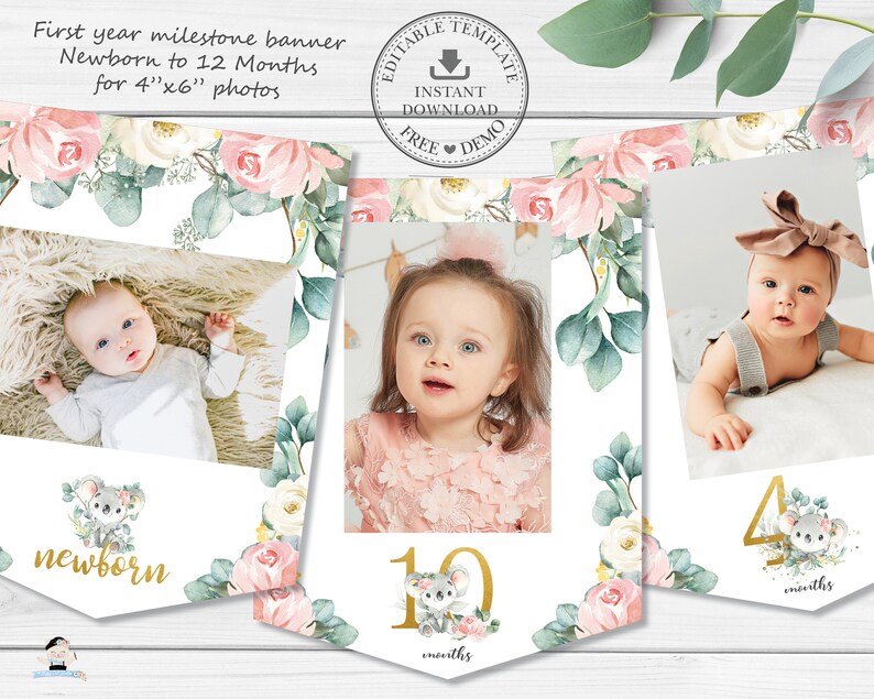 May include: A printable first year milestone banner with floral illustrations and a koala design. The banner includes spaces for 4x6 inch photos and text for each month.