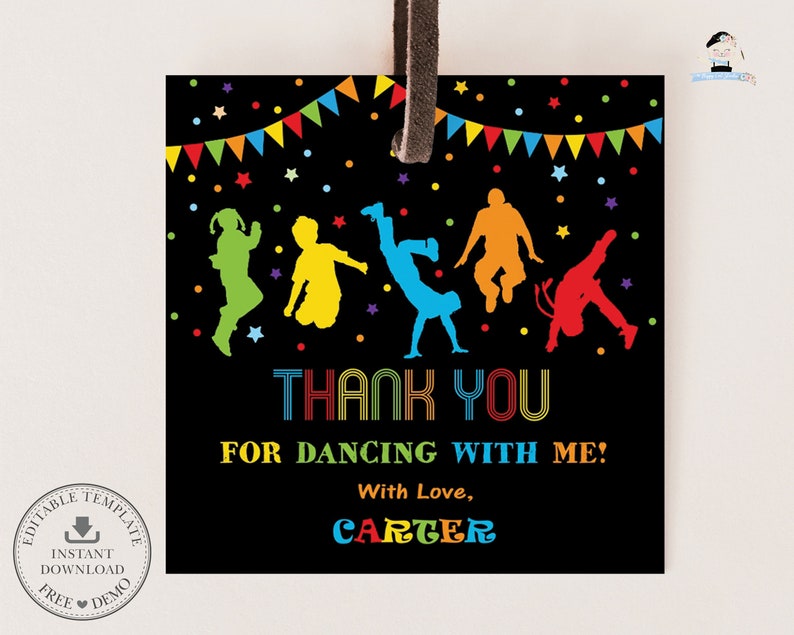 May include: Black thank you tag with colorful silhouettes of children dancing. The tag has a rainbow banner and confetti. The text reads "Thank You for Dancing with Me! With Love, Carter".