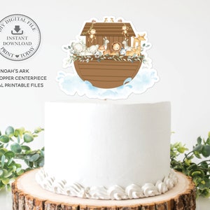 Arche Noah Kuchen Topper, SOFORTIGER DOWNLOAD, Arche Noah Babyparty Taufe Geburtstag süße Tiere Herzstück Dekoration, DRUCKBARE Dateien, NA2