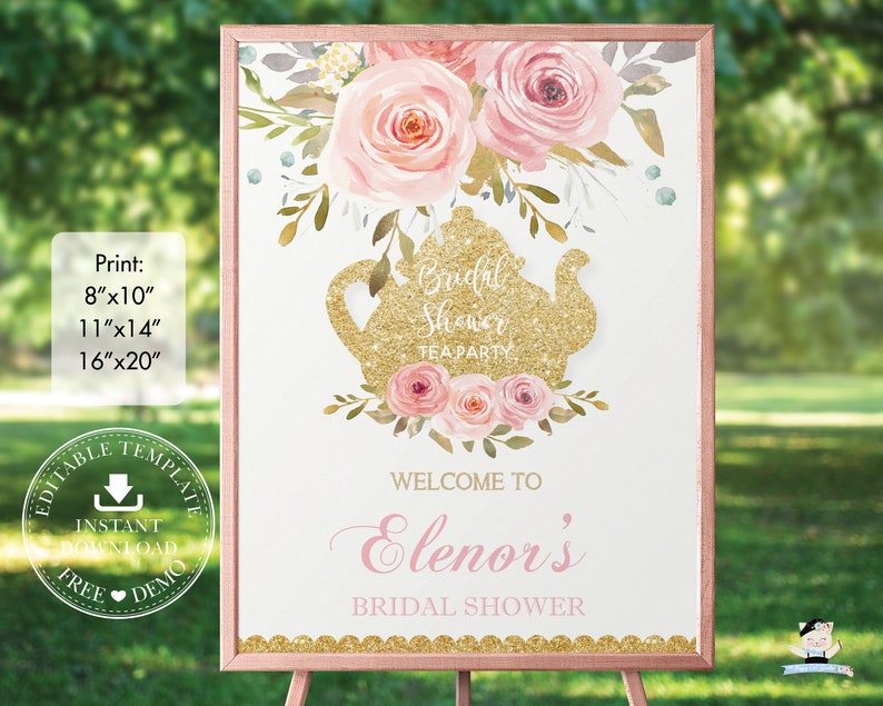 May include: A printable bridal shower sign with a gold glitter teapot and pink floral design. The sign says "Bridal Shower Tea Party" and "Welcome to Elenor's Bridal Shower".