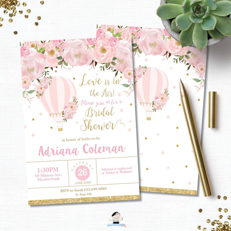 May include: Pink and gold bridal shower invitation with a hot air balloon and floral design. The text reads "Love is in the Air! Please join us for a Bridal Shower in honor of bride-to-be Adriana Coleman. Saturday, June 26, 20XX, 1:30 PM, 68 Mimosa Ave, Meadowbank. RSVP to Sarah 633-699-8589 by June 6th. Adriana is registered at Target & Walmart."