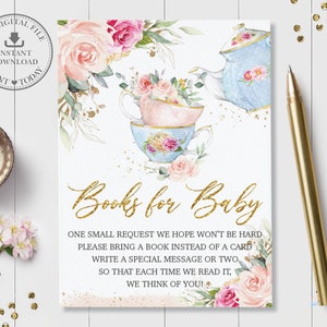 May include: A printable baby shower invitation with a watercolor floral design and teacups. The text reads "Books for Baby" and includes a request for guests to bring a book instead of a card.