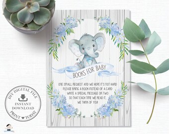Elephant Bring a Book Instead of a Card, INSTANT DOWNLOAD, Rustic Blue Floral Boy, Greenery Elephant Baby Shower Printable, Books, PDF, EP4