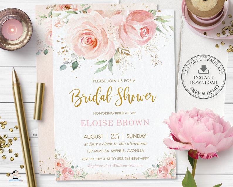 May include: Pink and gold bridal shower invitation with floral design. The invitation reads "Please join us for a Bridal Shower honoring bride-to-be Eloise Brown, August 25, Sunday at four o'clock in the afternoon, 189 Mimosa Avenue, Avonlea. RSVP by July 31st to Jess 568-8969-4897. Registered at Williams Sonoma."