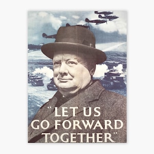 Winston Churchill WWII | World War Two Poster, Advertisement | &quot;Let Us Go Forward&quot; Famous Quote Poster Print British Art
