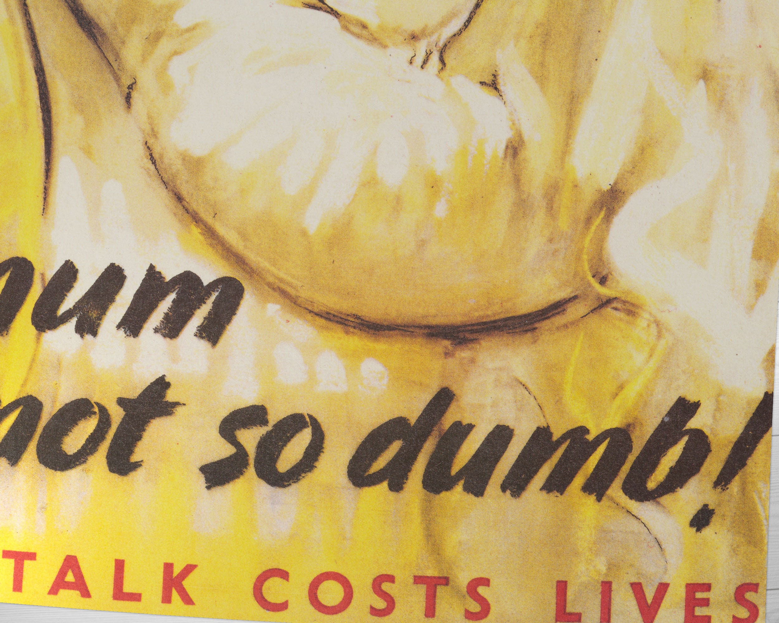 Keep Mum, She’s Not so Dumb WWII Poster, Propaganda, Agitprop careless