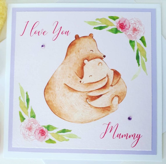 Love You Mama Bear Mothers day/Birthday card Love You Mama Bear Mothers day/Birthday card