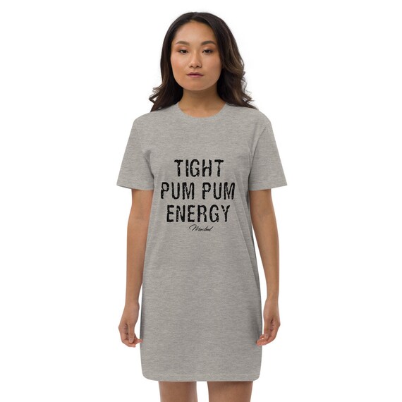 Tight Pum Pum Organic Cotton T shirt Dress Etsy Canada