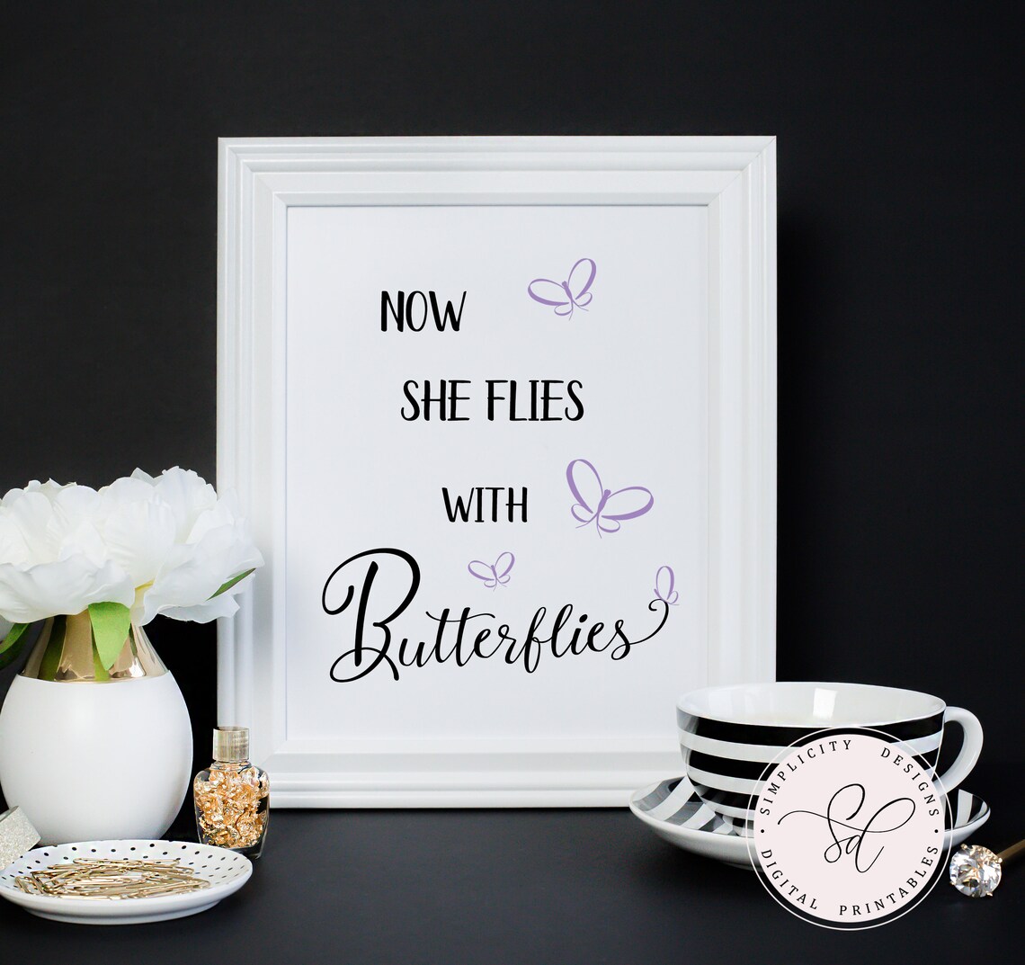 Now She Flies With Butterflies Printable INSTANT DOWNLOAD Etsy Now She Flies With Butterflies Printable INSTANT DOWNLOAD Etsy