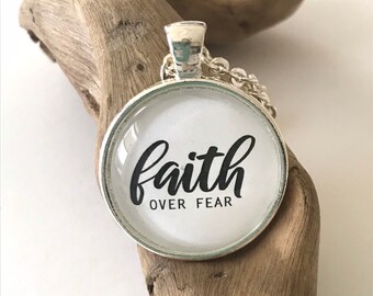 Faith Based Jewelry- Faith Over Fear, Antique Silver Pendant Necklace, Word Based Jewelry
