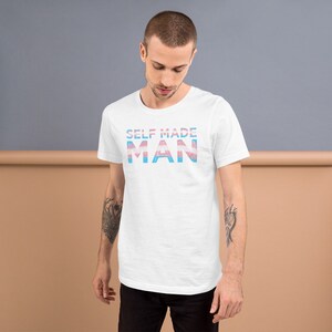 Distressed Self Made Man Trans Flag Transgender Gift FTM Short-Sleeve Unisex T-Shirt image 3