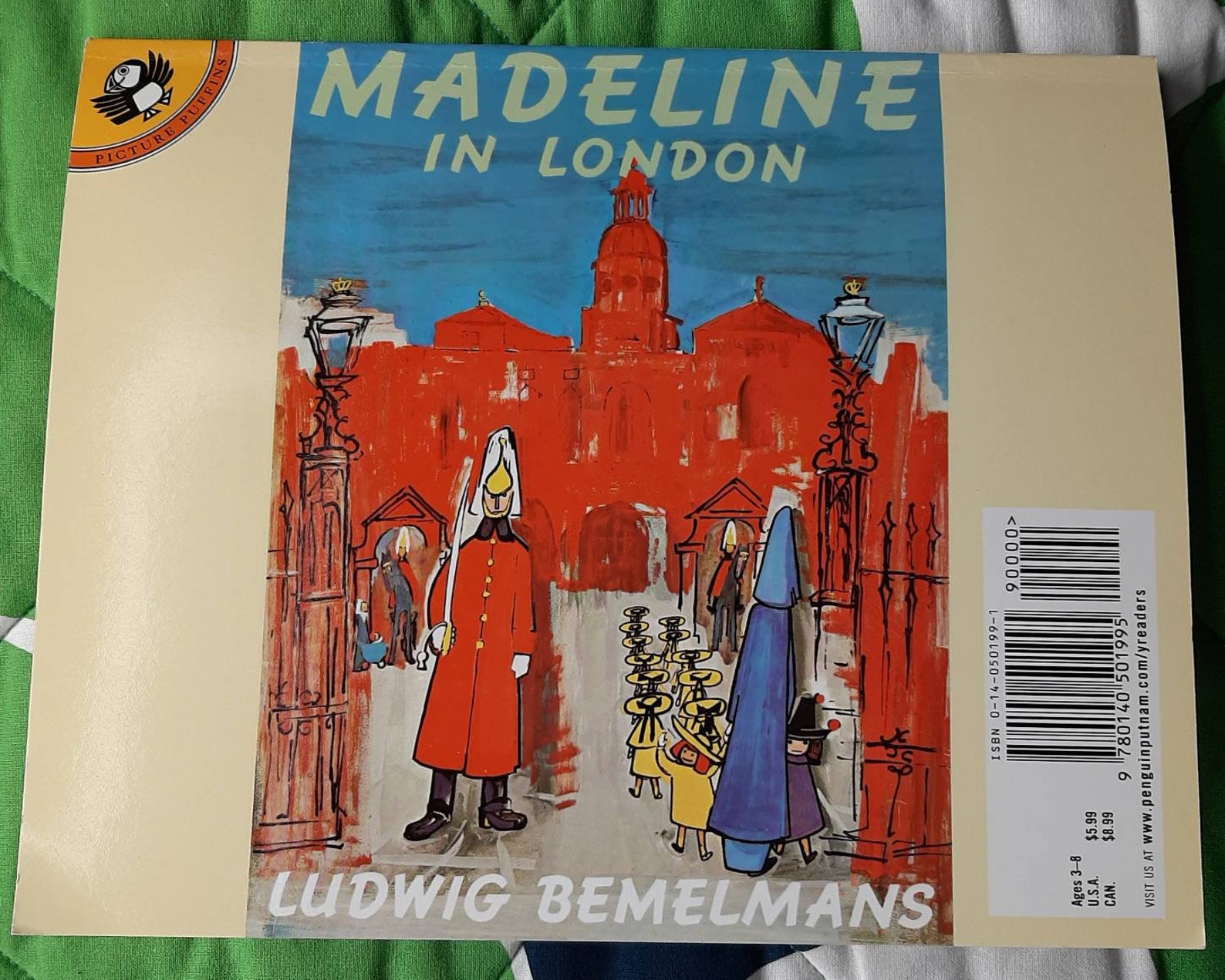 Madeline in London by Ludwig Bemelmans Madeline in London by Ludwig Bemelmans