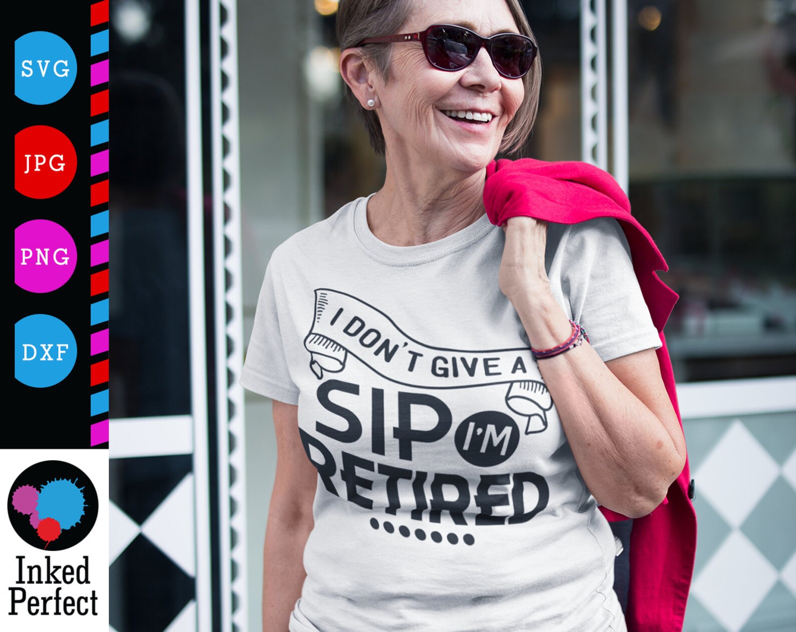 I Don't Give A Sip I'm Retired Svg