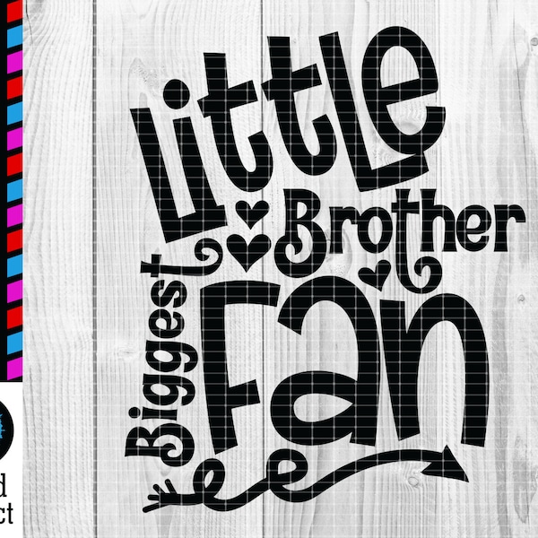Little Brother Biggest Fan Svg Cut File Sports Game Football Baseball Basketball Kids Design Shirt Pour Cricut Silhouette Project JPG Dxf Png