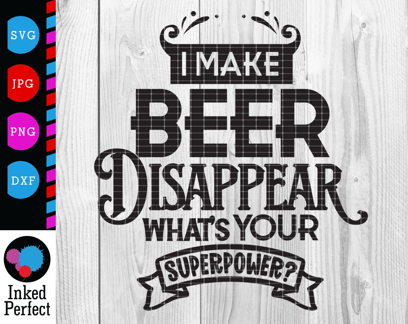 I Make Beer Disappear What's Your Superpower Svg Men Shirt Etsy UK