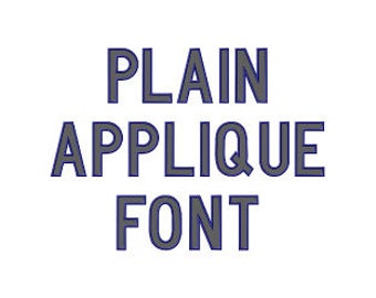 Plain Applique - Machine Embroidery Font