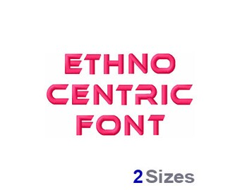Ethnocentric Font - Machine Embroidery Font