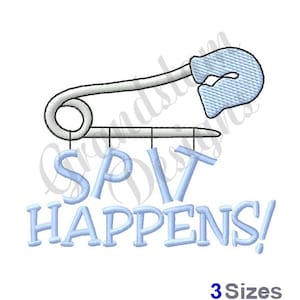 Spit Happens Baby Clothes Pin- Machine Embroidery Design