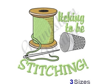 Itching To Be Stitching - Machine Embroidery Design, Embroidery Designs, Embroidery, Embroidery Patterns, Embroidery Files, Instant Download