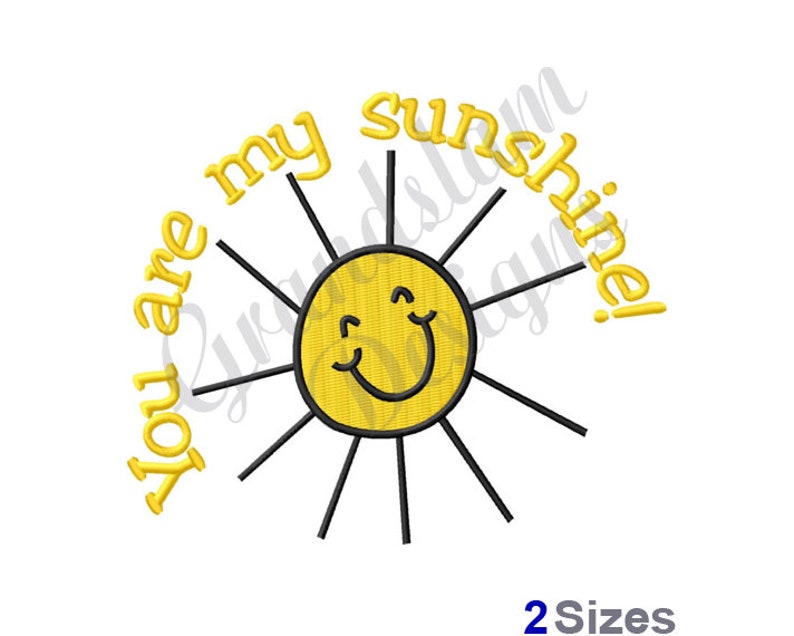 You Are My Sunshine Machine Embroidery Design Etsy
