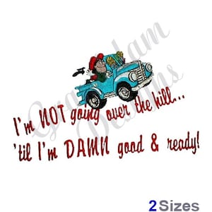Over The Hill - Machine Embroidery Design