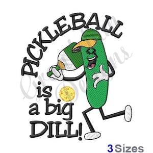 Pickleball Is A Big Dill -Machine Embroidery Design, Embroidery Designs, Embroidery, Embroidery Patterns, Embroidery Files, Instant Download