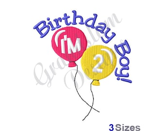 May include: Birthday Boy embroidery design with two balloons, one red with "I'm" and one yellow with "2".