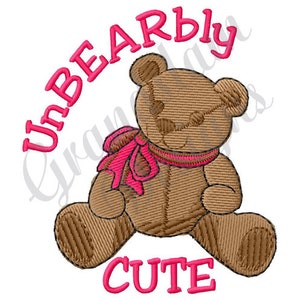 Unbearably Cute Teddy Bear - Machine Embroidery Design
