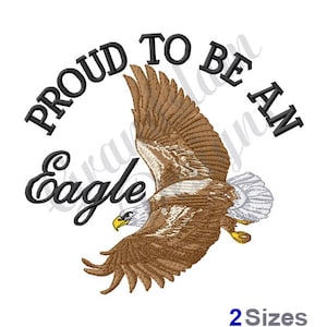 May include: Embroidered design featuring a brown eagle in flight with the text "Proud to be an Eagle" in black.