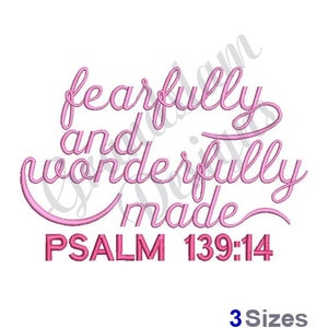 Pode incluir: Design de bordado rosa com o texto "fearfully and wonderfully made" e "PSALM 139:14".