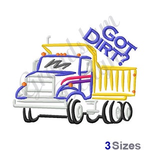 Got Dirt Dump Truck - Machine Embroidery Design, Embroidery Designs, Embroidery, Embroidery Patterns, Embroidery Files, Instant Download