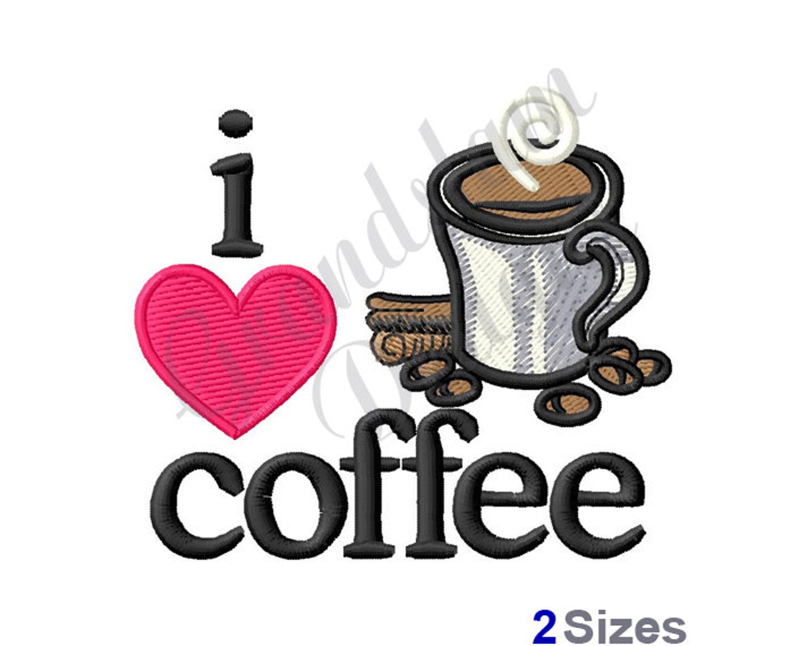 I Love Coffee Cup Machine Embroidery Design Etsy