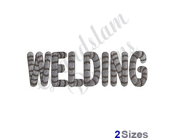 Welding Text - Machine Embroidery Design - 2 sizes