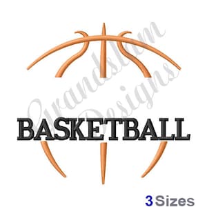 May include: An embroidery design of a basketball with the word "BASKETBALL" underneath. The design is available in three sizes.