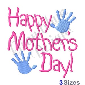 Happy Mothers Day Kids Hands - Machine Embroidery Design
