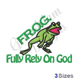 May include: Green frog with a pink mouth and the text "F.R.O.G. Fully Rely On God" in green letters.