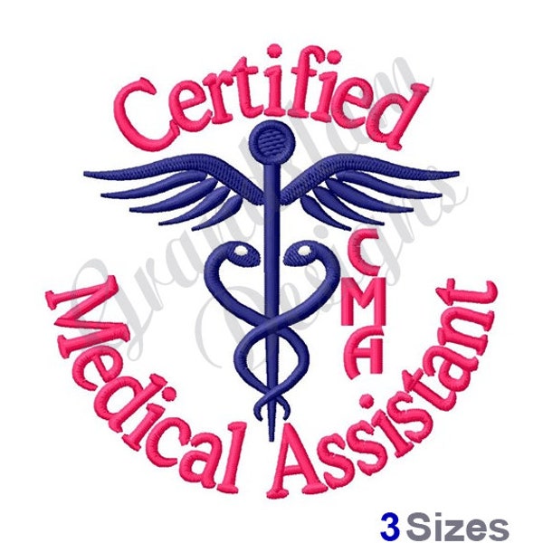 Certified Medical Assistant - Machine Embroidery Design, Embroidery Designs, Embroidery Patterns, Embroidery Files, Instant Download